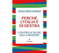 Libri Italo Bocchino - Il Capriccio Della Storia