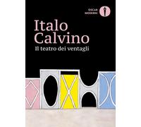 Libri Italo Calvino - Il Teatro Dei Ventagli
