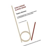 Teatro Sloveno: La Depravazione Nella Valle Di Sentflorjan-Un'Avvenimento Nella