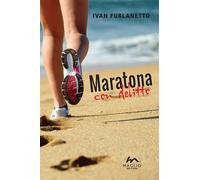 Libri Ivan Furlanetto - Maratona con delitto - 2015 (I narratori)