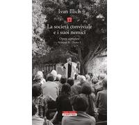 Libri Ivan Illich - Opere Complete #2/1