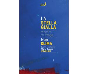 Libri Ivan KlÃma - La Stella Gialla. Racconti Da Praga