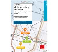 Didattica Universale. Italiano Per Le Classi 1,2,3. Scuola Primaria. Programmazi