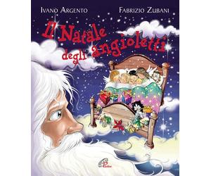 Libri Ivano Argento - Il Natale degli angioletti - 2012