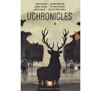 Libri Ivano Granato et al. - Uchronicles - 2022 (Bolina)