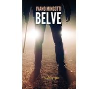 Libri Ivano Mingotti - Belve