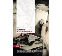 Libri Ivo Andríc - La Signorina
