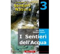 Libri Ivo Pecile / Sandra Tubaro / Fabrizio Desio - I Sentieri Dell'acqua. 40 It