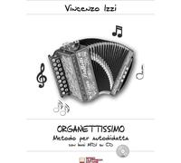 Libri Izzi Vincenzo - Organettissimo. Metodo Autodidatta