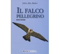 Libri J. A. Baker - Il falco pellegrino - 2020