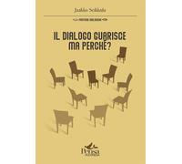 Libri Jaakko Seikkula - Il dialogo guarisce, ma perché? - 2023