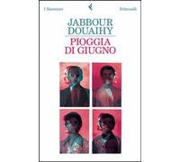 Libri Jabbour Douaihy - Pioggia Di Giugno