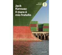 Libri Jack Kerouac - Il Mare E Mio Fratello