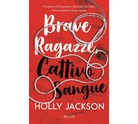 Libri Jackson Holly - Brave Ragazze, Cattivo Sangue