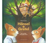 Hansel e Gretel. Ediz. a colori