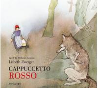 Libri Jacob Grimm / Wilhelm Grimm - Cappuccetto Rosso. Ediz. Integrale