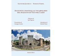 Libri Jacobelli Salvatore / Federico Farina - Aggiunte E Postille Al Vocabolario