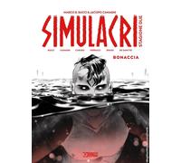 Libri Jacopo Camagni / Marco Bucci - Simulacri. New Edition #01
