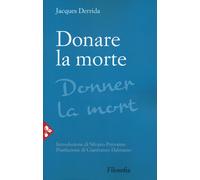 Libri Jacques Derrida - Donare La Morte