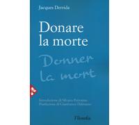Libri Jacques Derrida - Donare La Morte