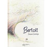 Libri Jacques Goldstyn - Bertolt - 2020
