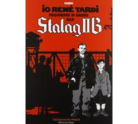 Libri Jacques Tardi - Io Rene Tardi Prigioniero Di Guerra Allo Stalag II B
