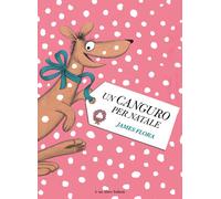 Libri James Flora - Un canguro per Natale - 2026