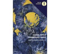 Libri James Joyce - Finnegans Wake. Testo Inglese A Fronte . Vol. 2: I-Ii