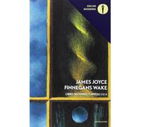 Libri James Joyce - Finnegans Wake. Testo Inglese A Fronte. Vol. 2: Iii-Iv