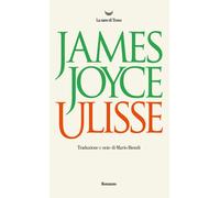 ULISSE - JOYCE JAMES, BIONDI M. (Curatore) - La nave di Teseo