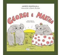 Libri James Marshall - George E Martha. Ediz. A Colori