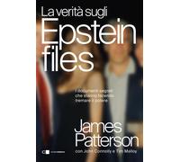 Libri James Patterson / John Connolly / Malloy Tim - La Verita Sugli Epstein Fil