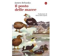 Libri James Rebanks - Il Posto Delle Maree