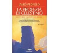 Libri James Redfield - La Profezia Di Celestino. Nuova Ediz.