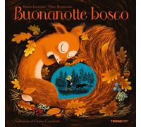 Buonanotte bosco. Ediz. a colori