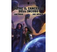 Libri Jan Page / Joe Dever - Il Mondo Di Lone Wolf. Greystar. Oltre Il Cancello