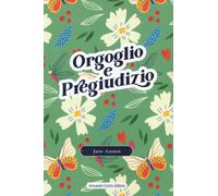 Libri Jane Austen - Orgoglio e pregiudizio - 2022 (Curcio Young)