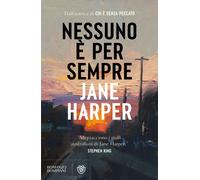 Libri Jane Harper - Nessuno E Per Sempre