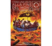 Libri Jason Aaron - C'era Una Volta Alla Fine Del Mondo #01