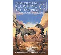 Libri Jason Aaron - C'era Una Volta Alla Fine Del Mondo #03