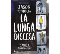 La lunga discesa. Il graphic novel - Reynolds Jason
