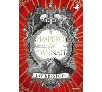 Libri Jay Kristoff - L' Impero Dei Dannati