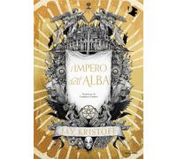 Libri Jay Kristoff - L' Impero Dell'alba
