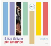 Libri Jazz Italiano Per Amatrice. Ediz. Illustrata (Il)
