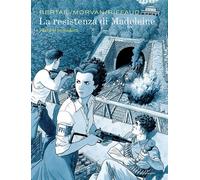 Libri Jean-David Morvan / Madeleine Riffaud - La Resistenza Di Madeleine #03