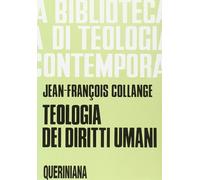 Libri Jean-François Collange - Teologia dei diritti umani - 1991