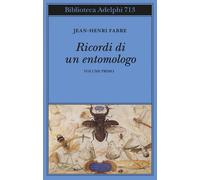 Ricordi di un entomologo. Vol. 1