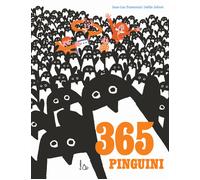 Libri Jean-Luc Fromental - Trecentosessantacinque pinguini - 2017