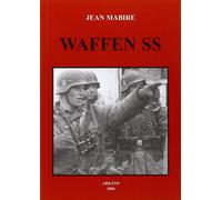 Libri Jean Mabire - Le Waffen SS