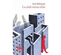 Libri Jean Malaquais - La Citta Senza Cielo